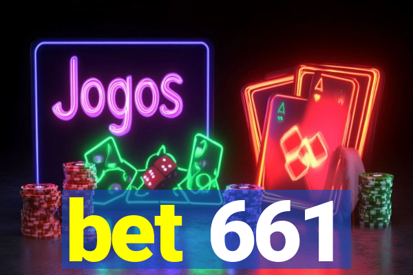 bet 661